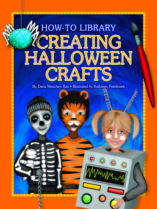 Title details for Creating Halloween Crafts by Dana Meachen Rau - Available
